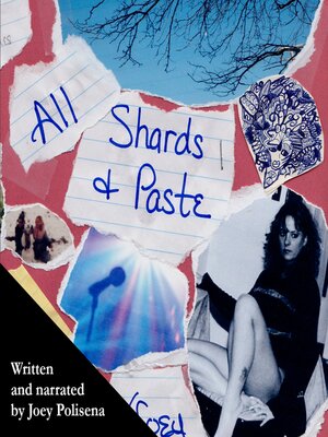 cover image of All Shards and Paste
